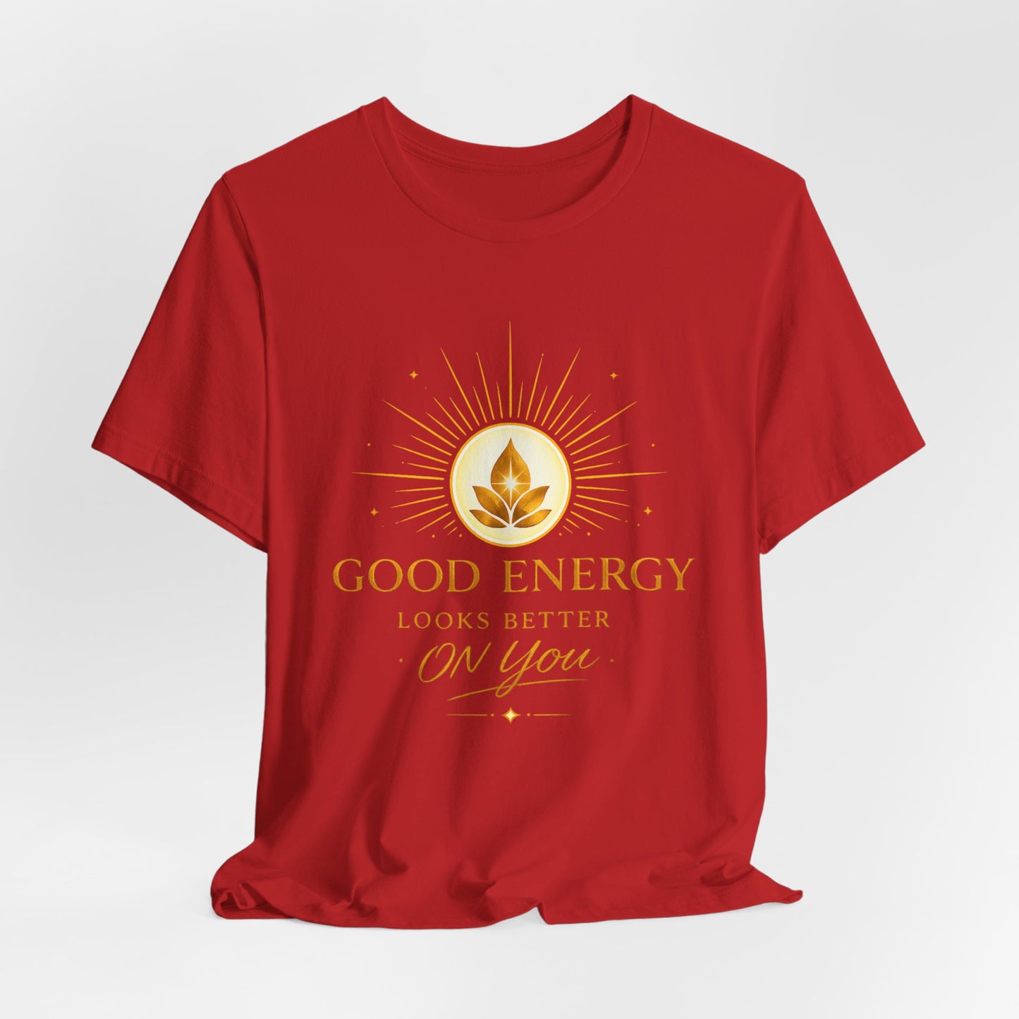 Good Energy Tee — "Good Energy Looks Better On You" Spiritual Yoga T-Shirt