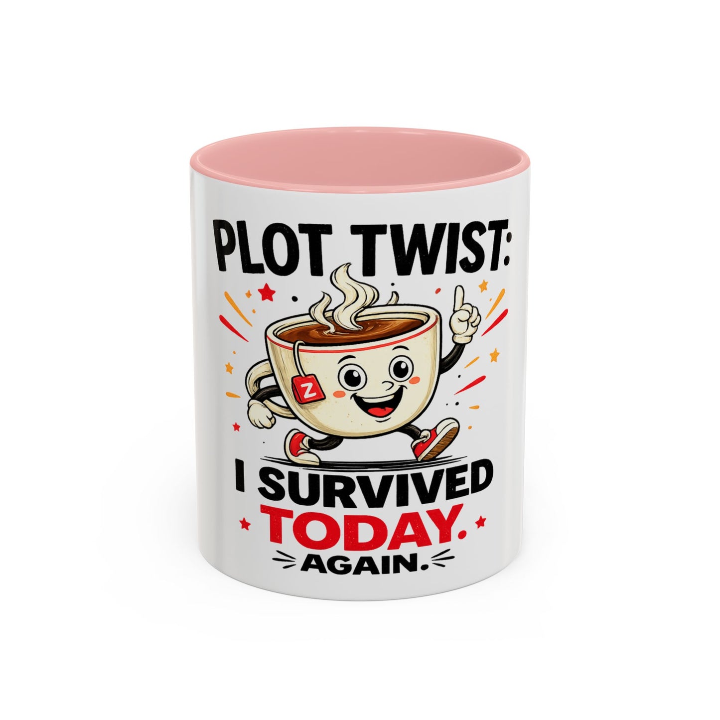 Coffee Mug — "Plot Twist: I Survived Today. Again." Novelty Ceramic Accent Cup