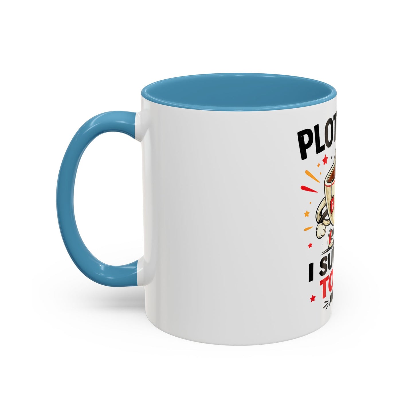 Coffee Mug — "Plot Twist: I Survived Today. Again." Novelty Ceramic Accent Cup