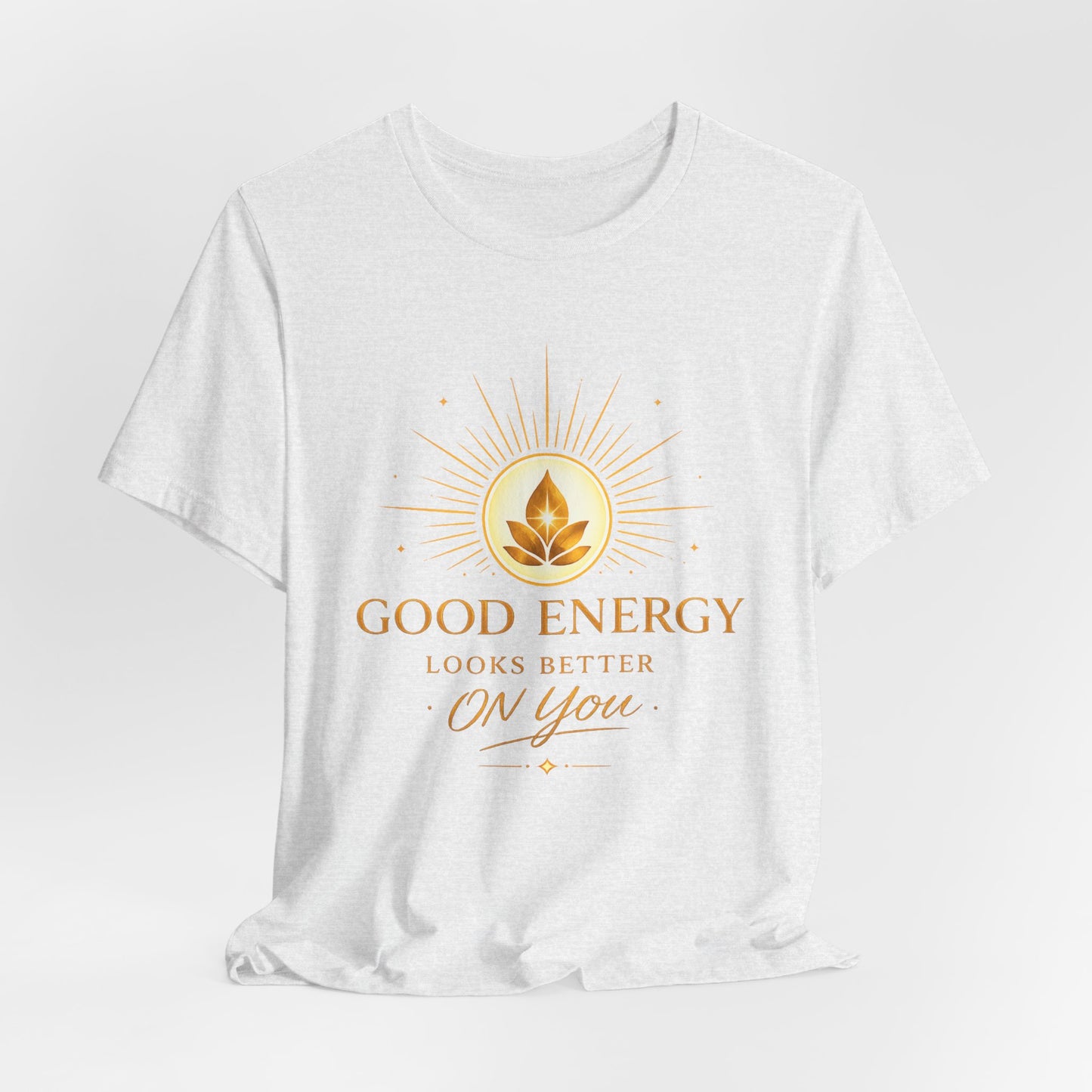Good Energy Tee — "Good Energy Looks Better On You" Spiritual Yoga T-Shirt