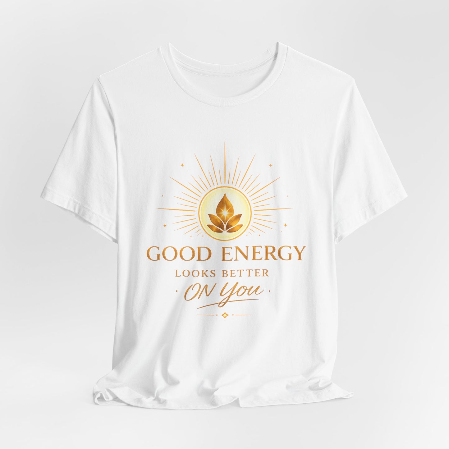 Good Energy Tee — "Good Energy Looks Better On You" Spiritual Yoga T-Shirt
