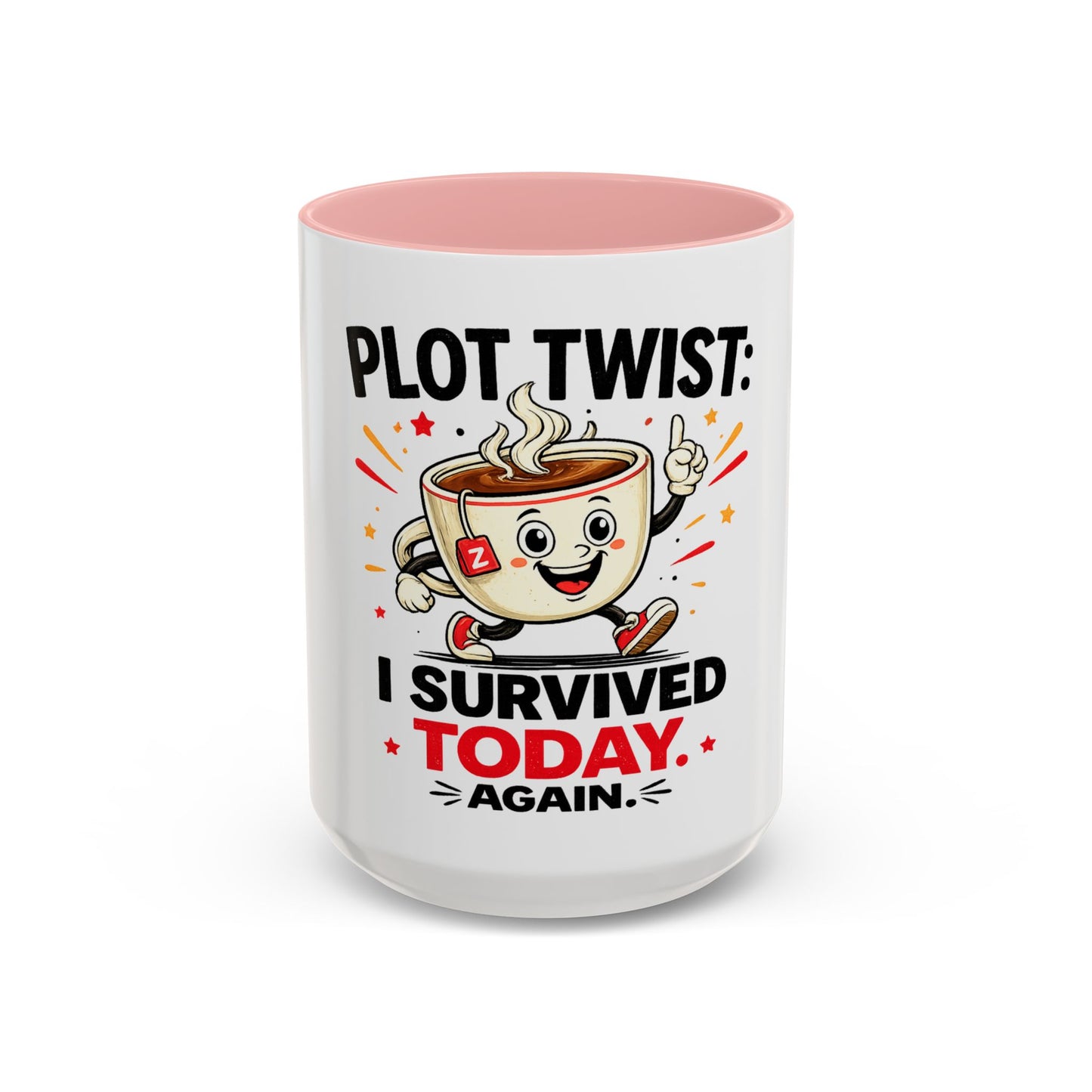 Coffee Mug — "Plot Twist: I Survived Today. Again." Novelty Ceramic Accent Cup