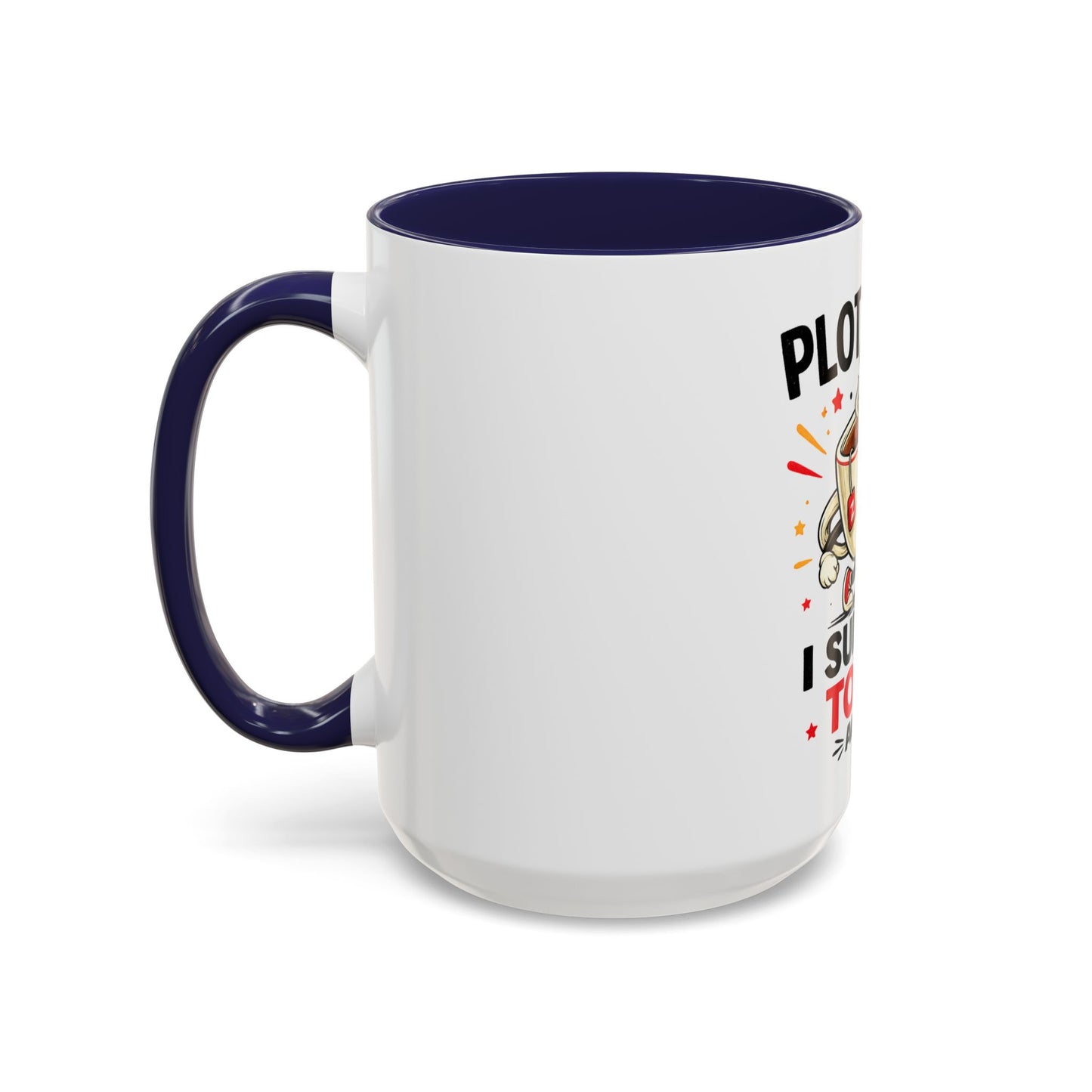 Coffee Mug — "Plot Twist: I Survived Today. Again." Novelty Ceramic Accent Cup