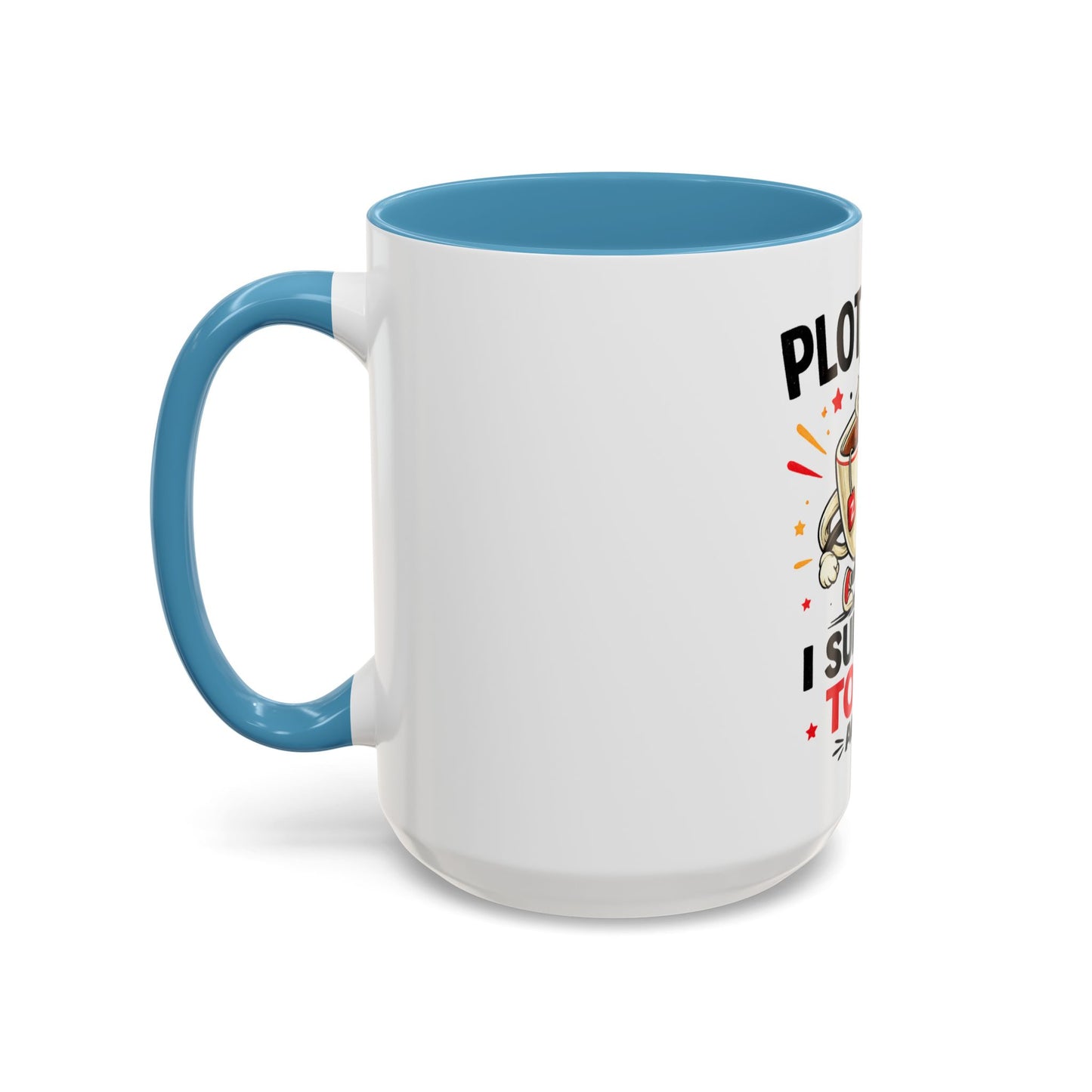 Coffee Mug — "Plot Twist: I Survived Today. Again." Novelty Ceramic Accent Cup