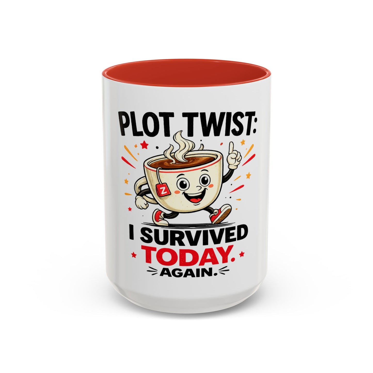 Coffee Mug — "Plot Twist: I Survived Today. Again." Novelty Ceramic Accent Cup