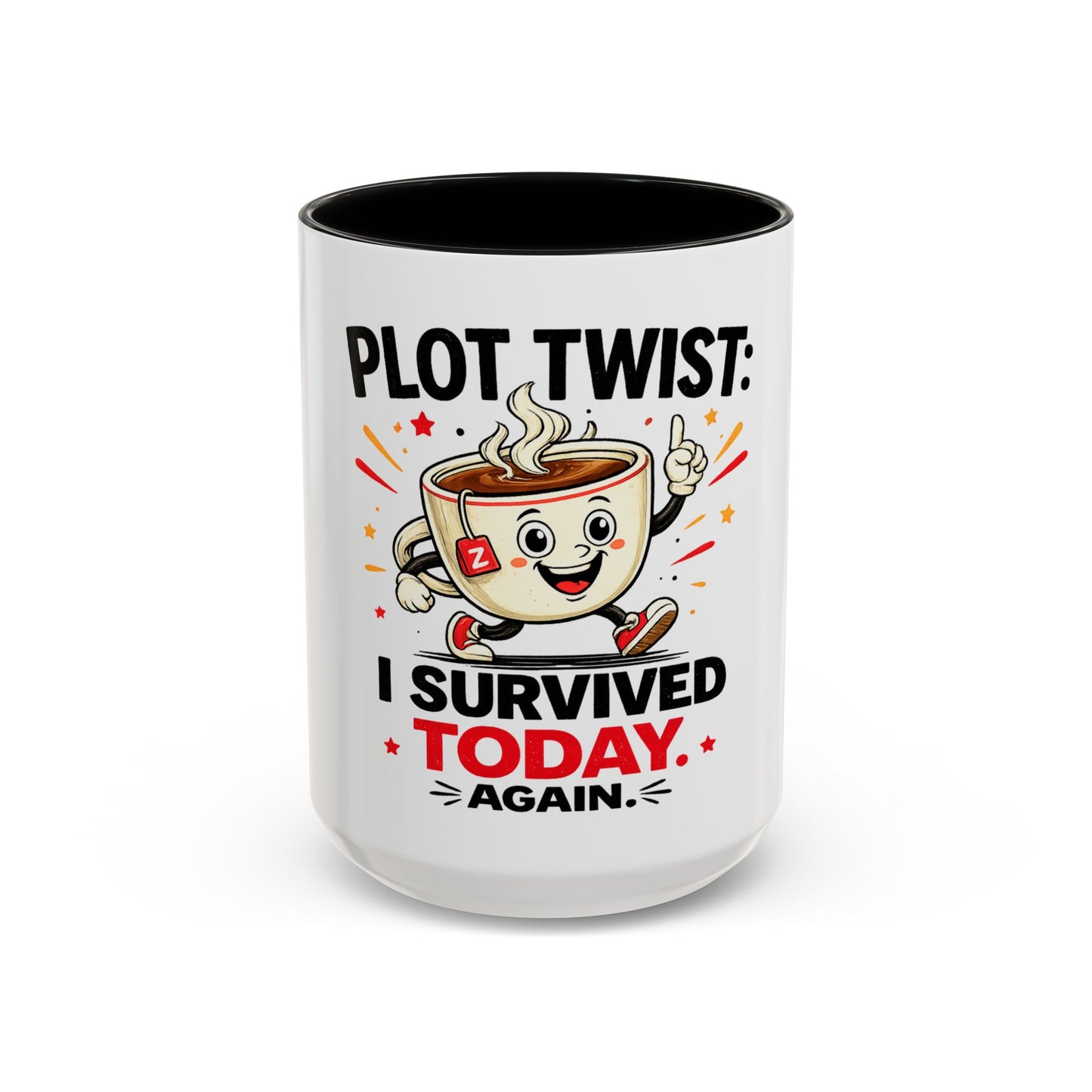 Coffee Mug — "Plot Twist: I Survived Today. Again." Novelty Ceramic Accent Cup