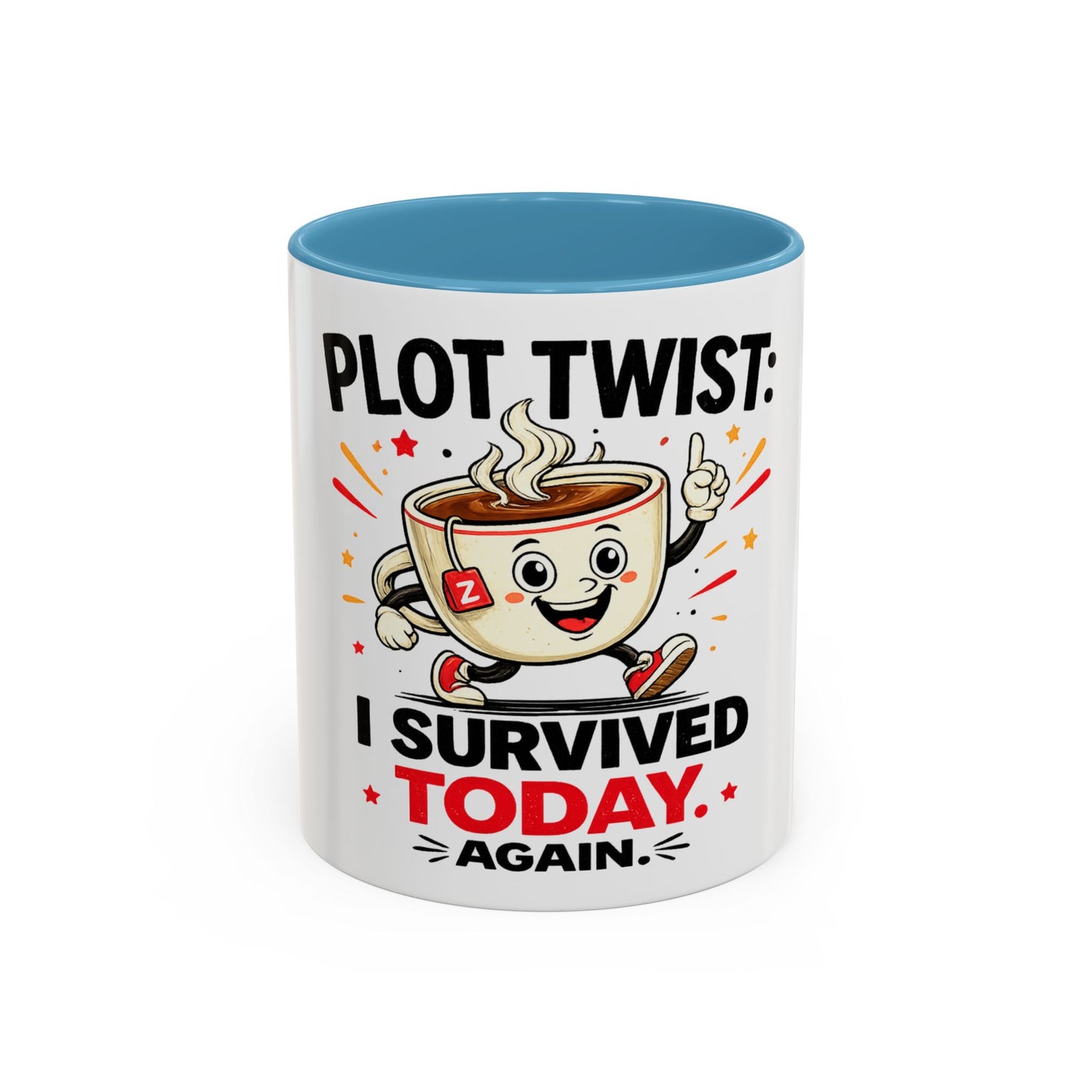 Coffee Mug — "Plot Twist: I Survived Today. Again." Novelty Ceramic Accent Cup